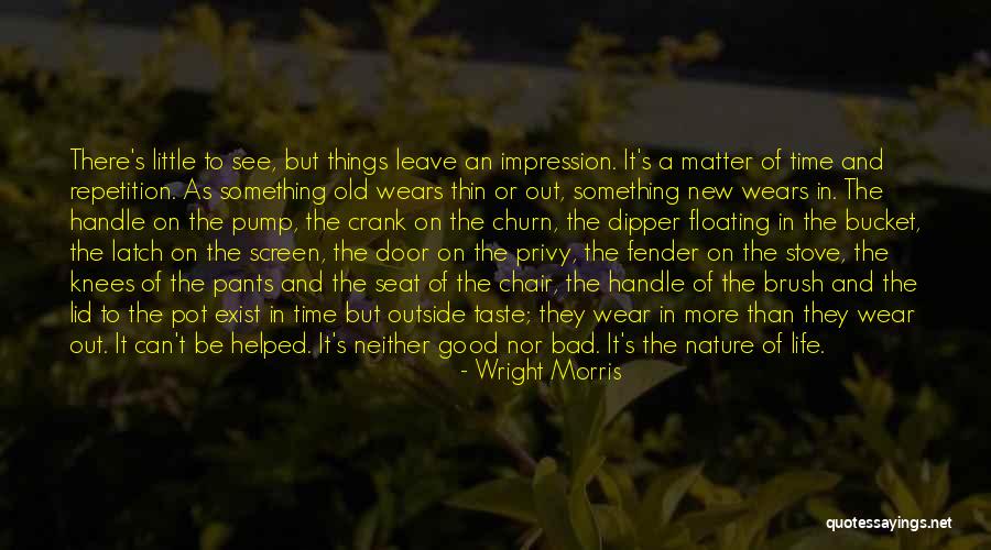 Crank 1 Quotes By Wright Morris Crank 1 Quotes By Wright Morris
