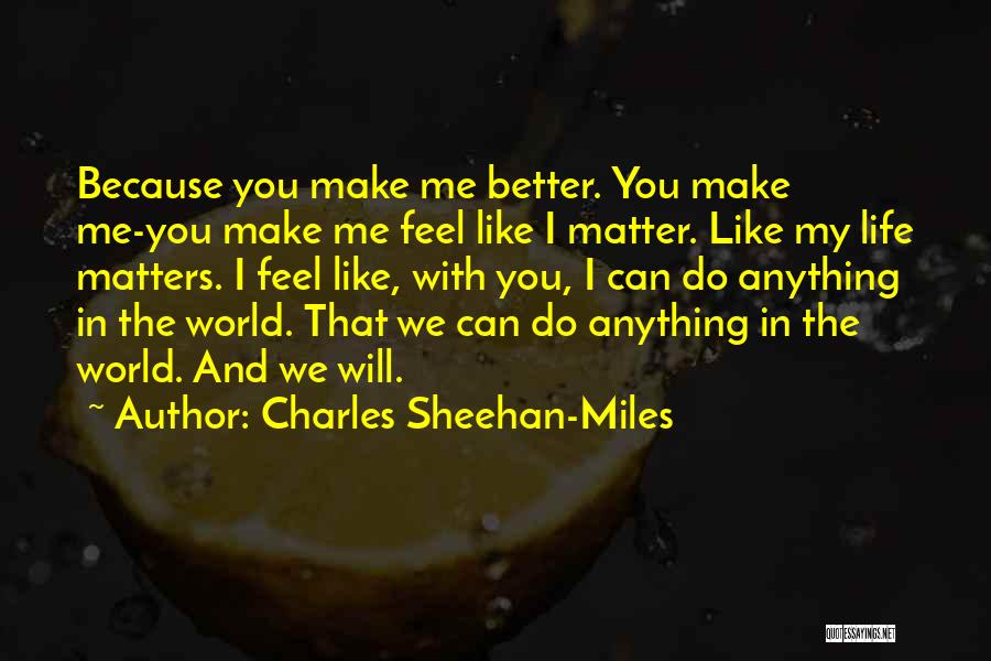 Crank 2 Quotes By Charles Sheehan-Miles