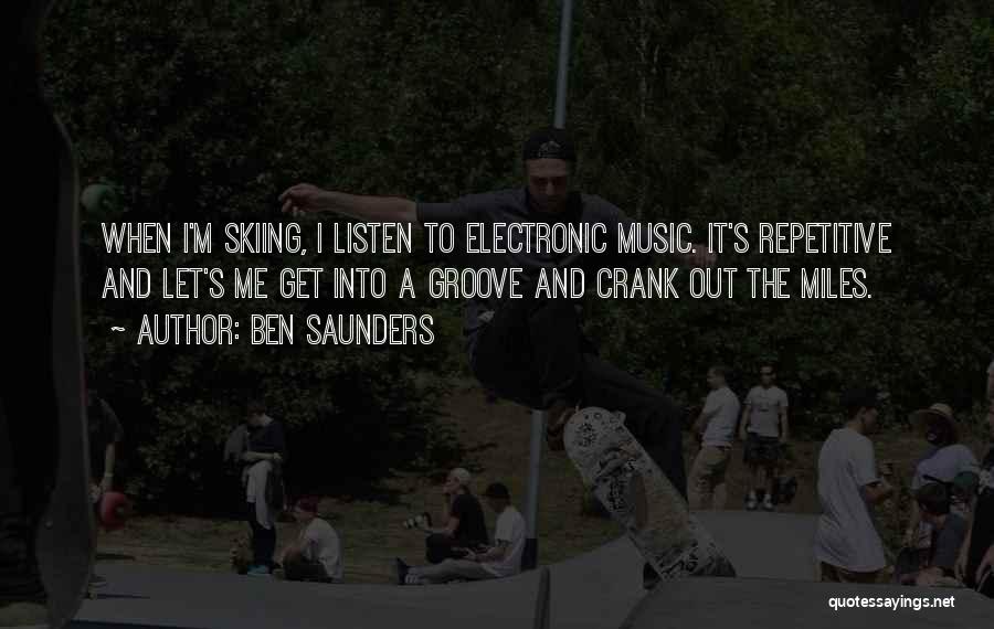 Crank Quotes By Ben Saunders