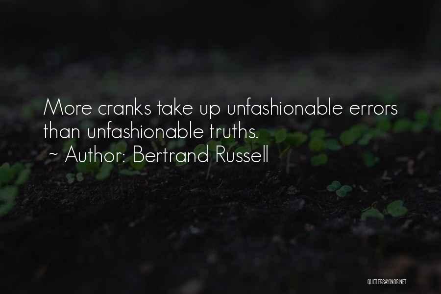 Crank Quotes By Bertrand Russell