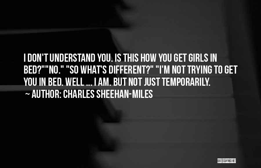 Crank Quotes By Charles Sheehan-Miles