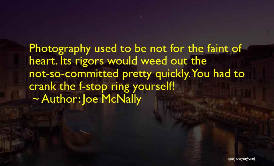 Crank Quotes By Joe McNally