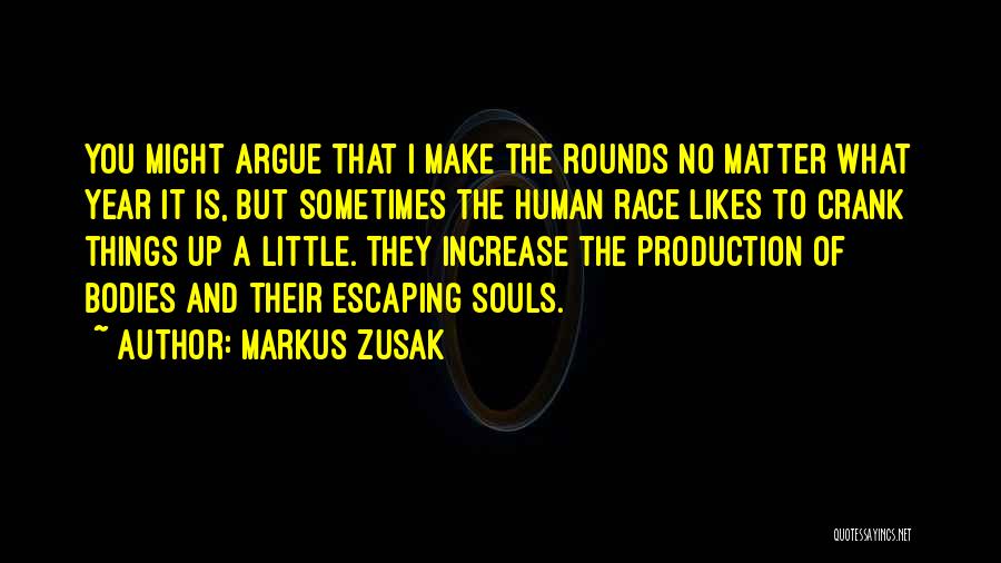 Crank Quotes By Markus Zusak