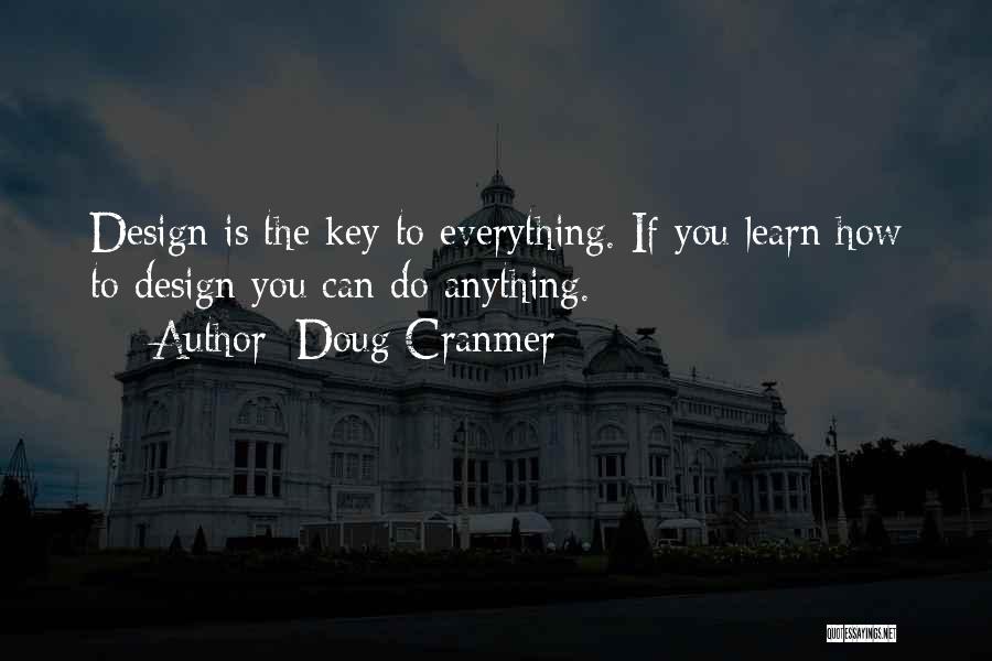 Cranmer Quotes By Doug Cranmer