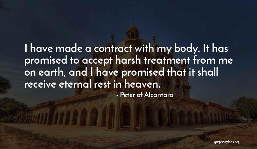 Crannog Band Quotes By Peter Of Alcantara Crannog Band Quotes By Peter Of Alcantara