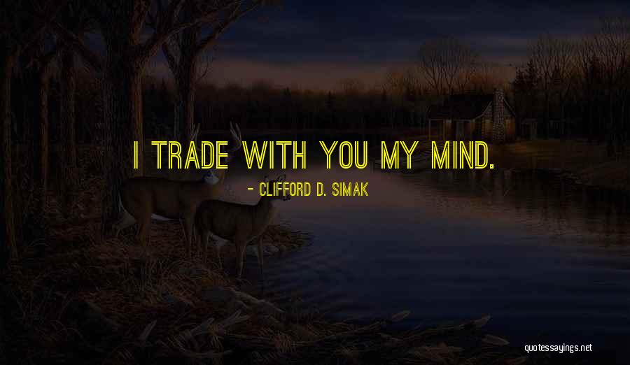 Cranstouns Goblin Quotes By Clifford D. Simak Cranstouns Goblin Quotes By Clifford D. Simak
