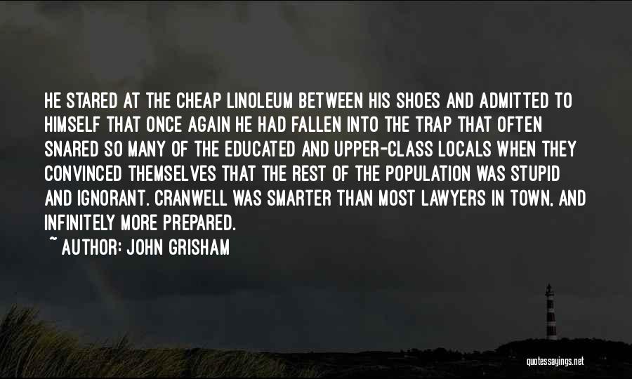 Cranwell Quotes By John Grisham