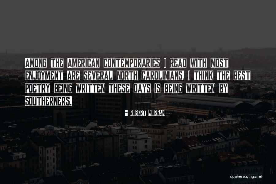 Crapaces Quotes By Robert Morgan Crapaces Quotes By Robert Morgan