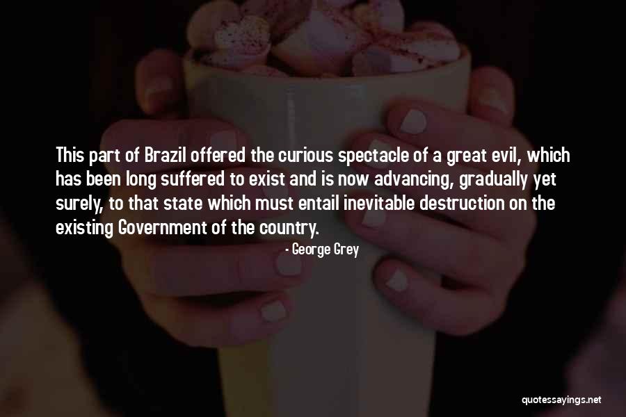 Crappacia Quotes By George Grey Crappacia Quotes By George Grey