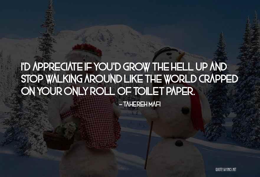Crapped Out Quotes By Tahereh Mafi Crapped Out Quotes By Tahereh Mafi