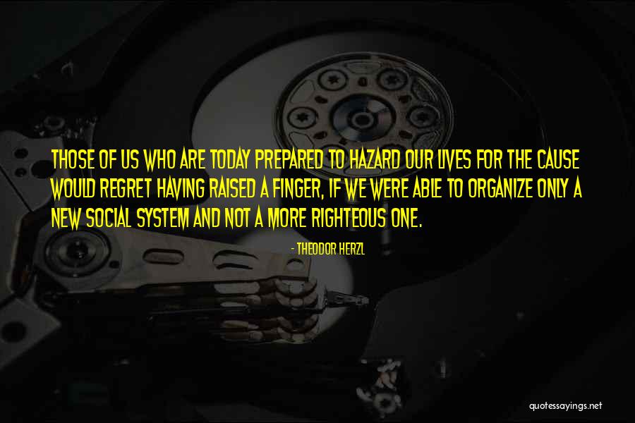 Crappies On Lake Quotes By Theodor Herzl Crappies On Lake Quotes By Theodor Herzl