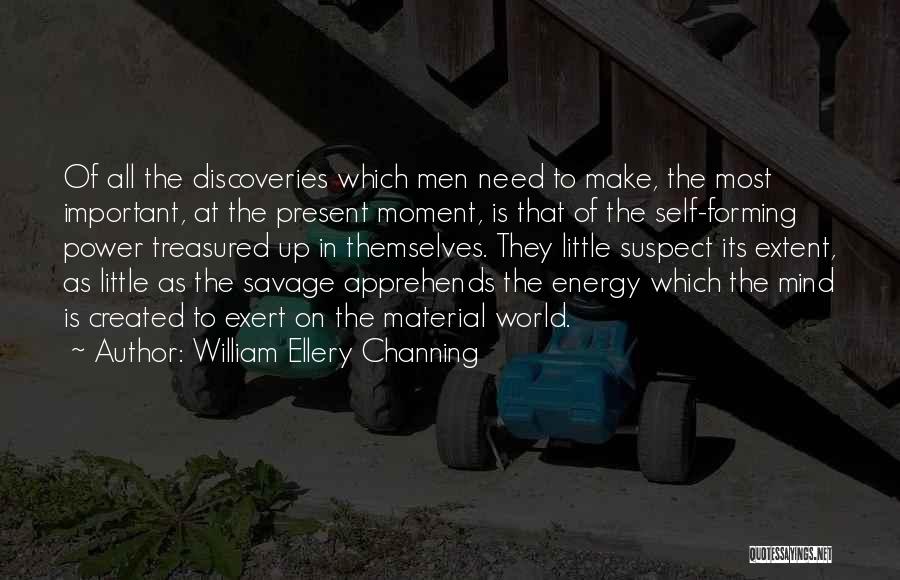 Crappy Dads Quotes By William Ellery Channing