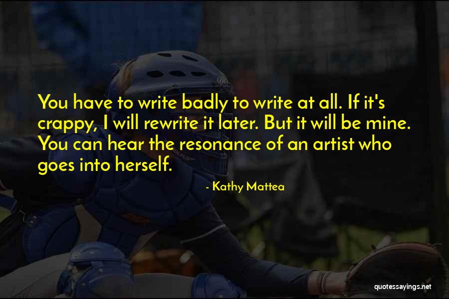 Crappy Quotes By Kathy Mattea