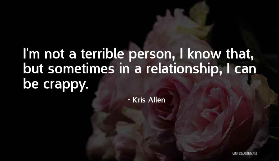 Crappy Quotes By Kris Allen