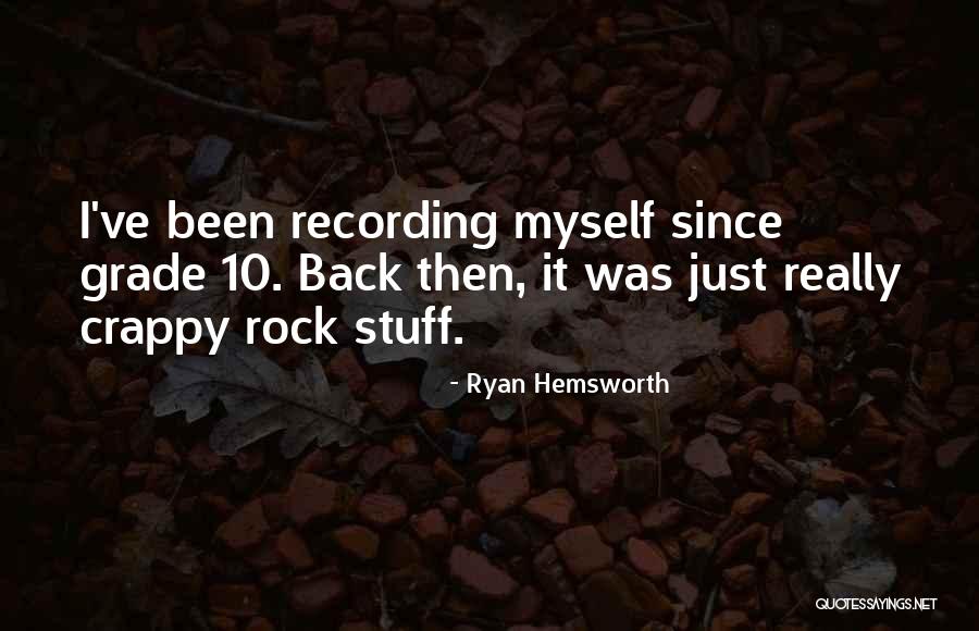 Crappy Quotes By Ryan Hemsworth