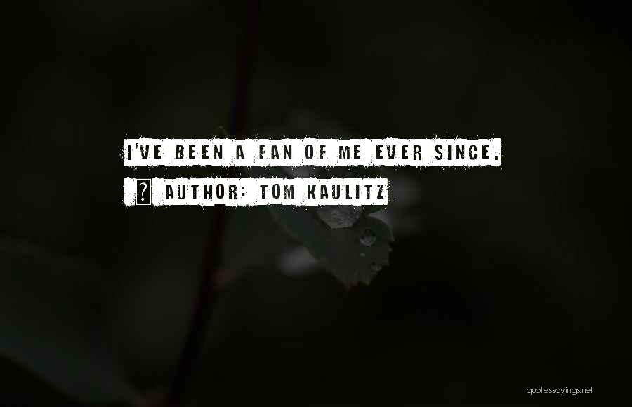 Crapshoot Synonym Quotes By Tom Kaulitz