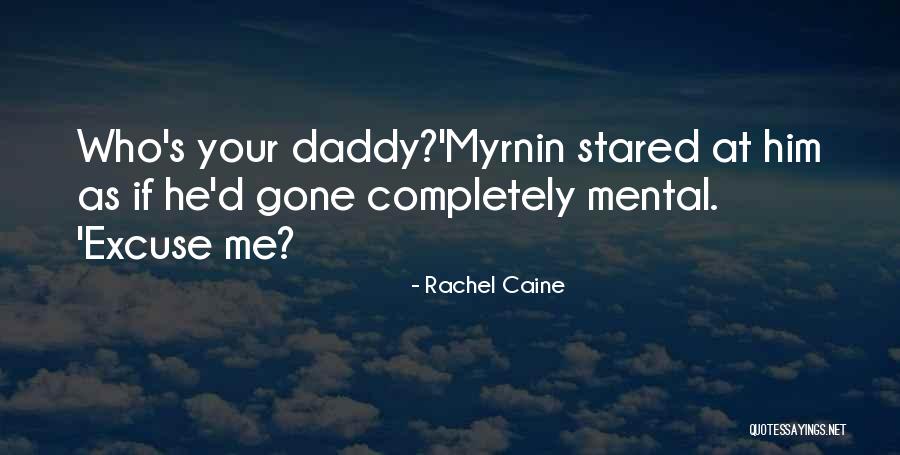 Craques Sendo Quotes By Rachel Caine Craques Sendo Quotes By Rachel Caine