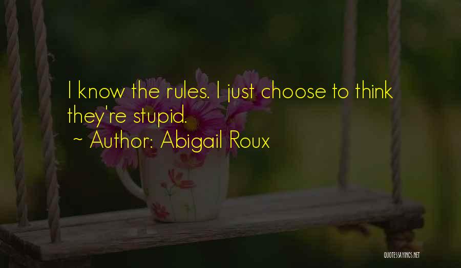 Crash And Burn Quotes By Abigail Roux