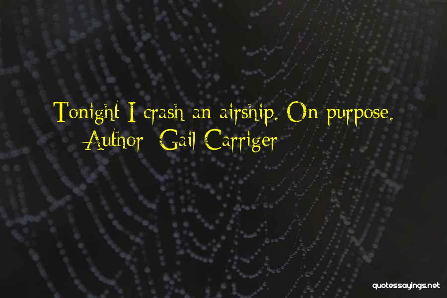 Crash And Burn Quotes By Gail Carriger