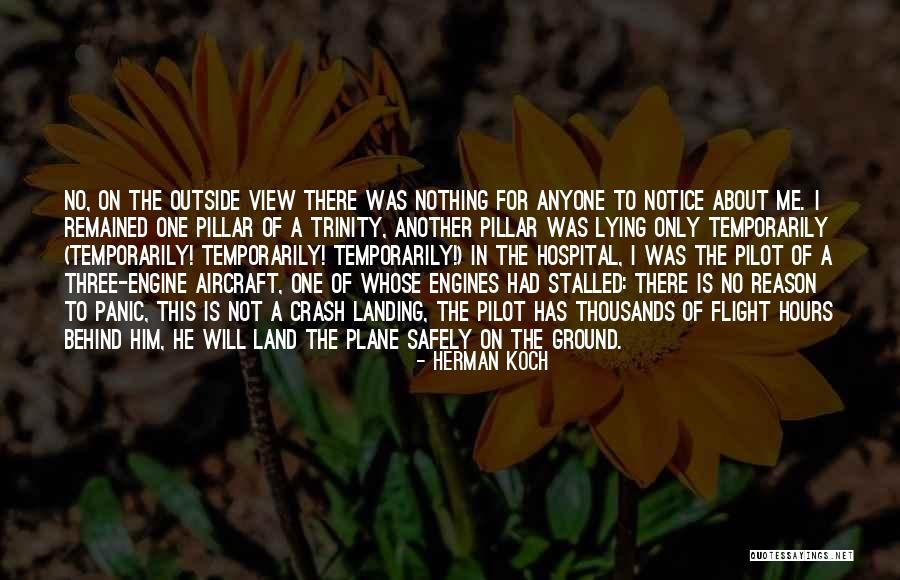 Crash Landing Quotes By Herman Koch Crash Landing Quotes By Herman Koch