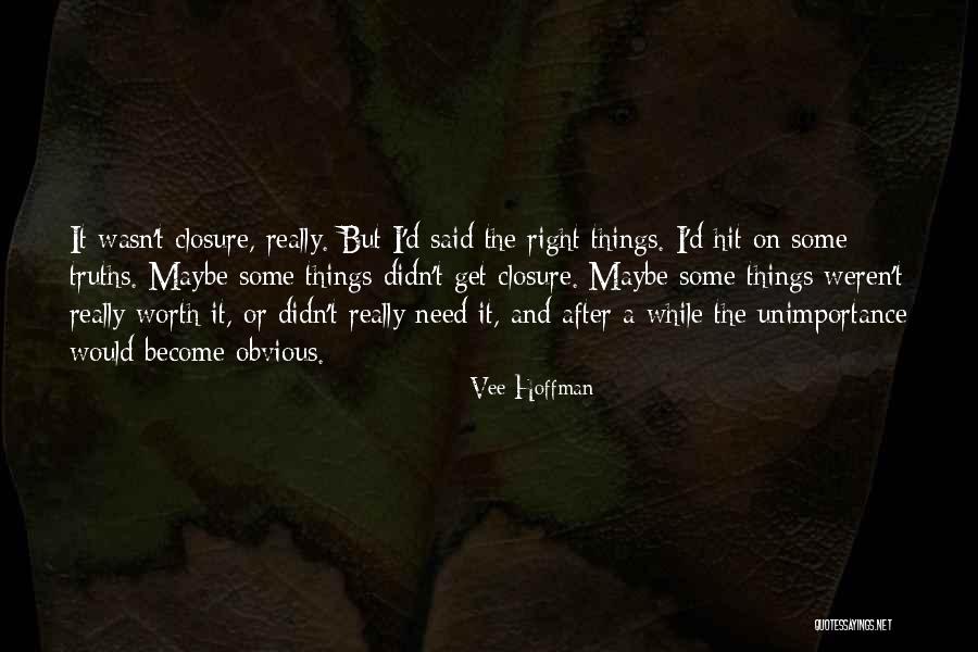 Crashedtoys Quotes By Vee Hoffman Crashedtoys Quotes By Vee Hoffman