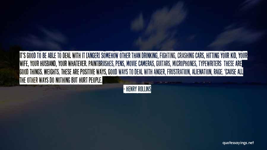 Crashing Cars Quotes By Henry Rollins Crashing Cars Quotes By Henry Rollins
