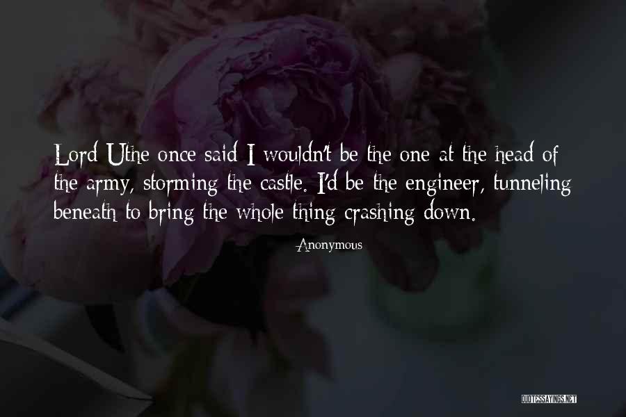 Crashing Down Quotes By Anonymous Crashing Down Quotes By Anonymous