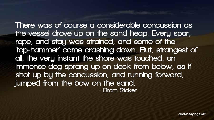 Crashing Down Quotes By Bram Stoker Crashing Down Quotes By Bram Stoker