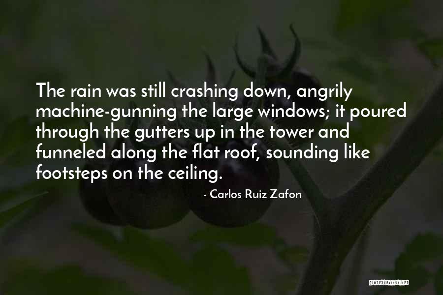 Crashing Down Quotes By Carlos Ruiz Zafon Crashing Down Quotes By Carlos Ruiz Zafon