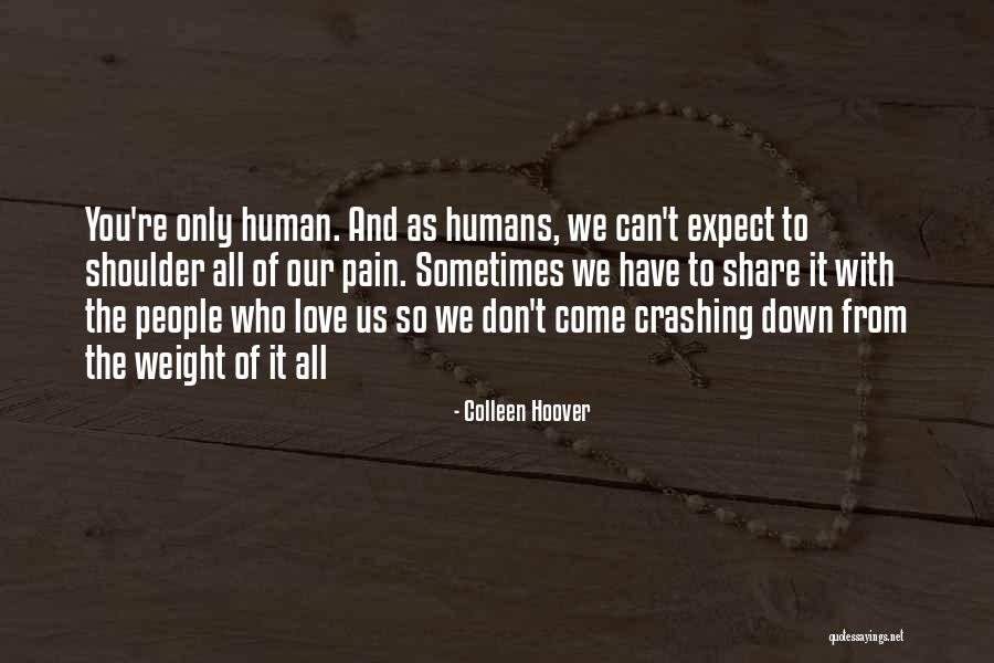 Crashing Down Quotes By Colleen Hoover Crashing Down Quotes By Colleen Hoover