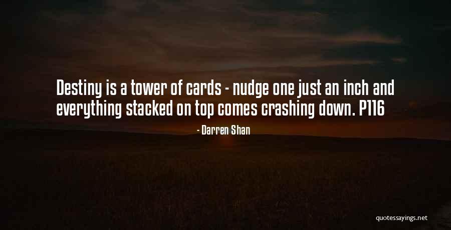 Crashing Down Quotes By Darren Shan Crashing Down Quotes By Darren Shan