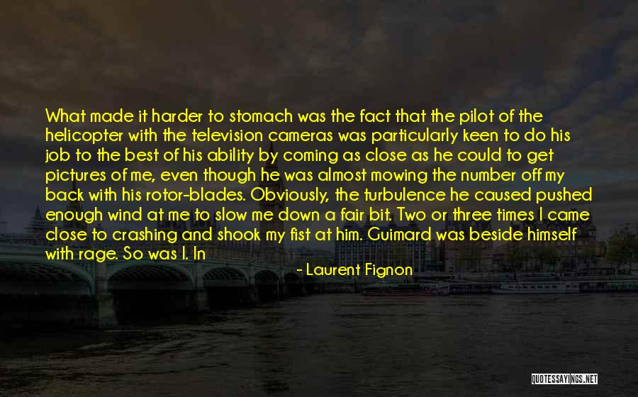 Crashing Down Quotes By Laurent Fignon Crashing Down Quotes By Laurent Fignon