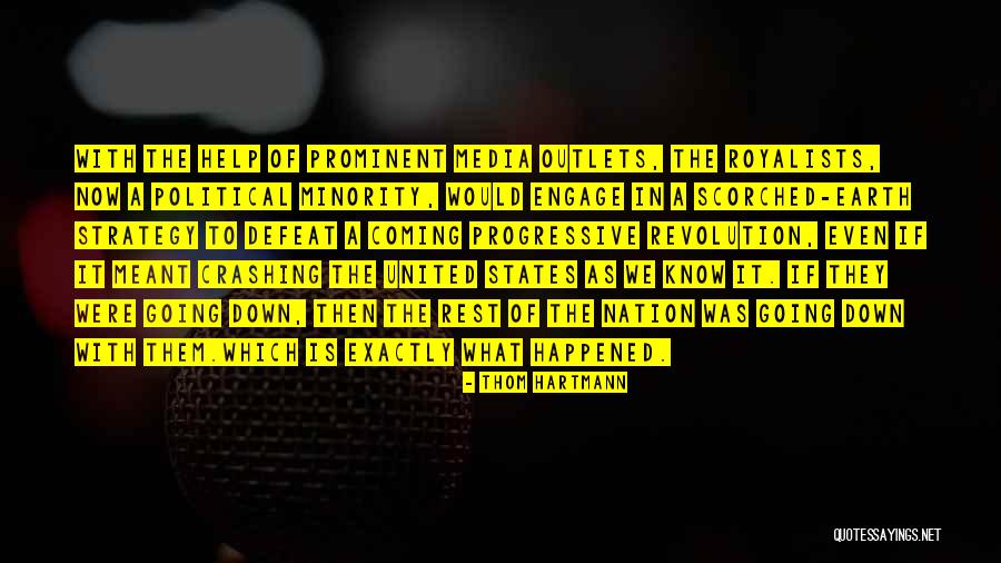 Crashing Down Quotes By Thom Hartmann Crashing Down Quotes By Thom Hartmann