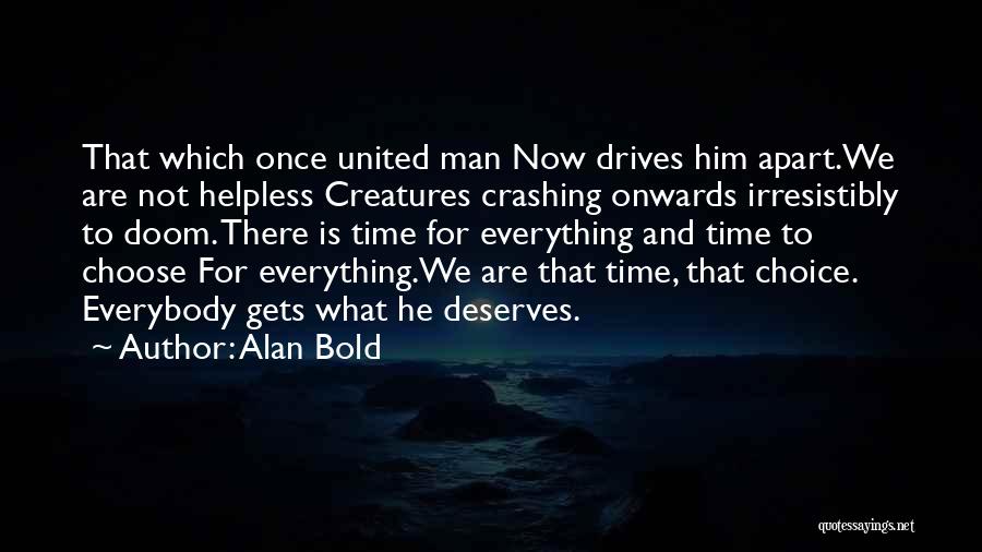 Crashing Quotes By Alan Bold