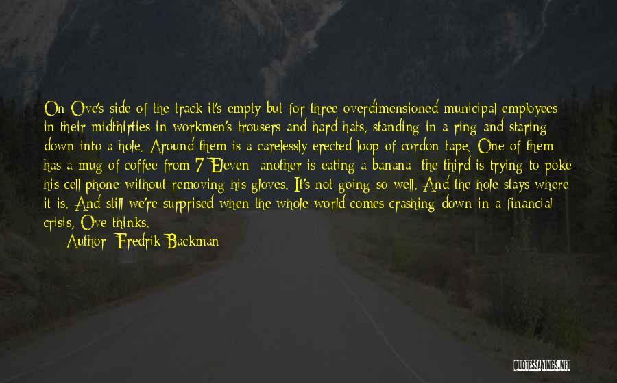 Crashing Quotes By Fredrik Backman
