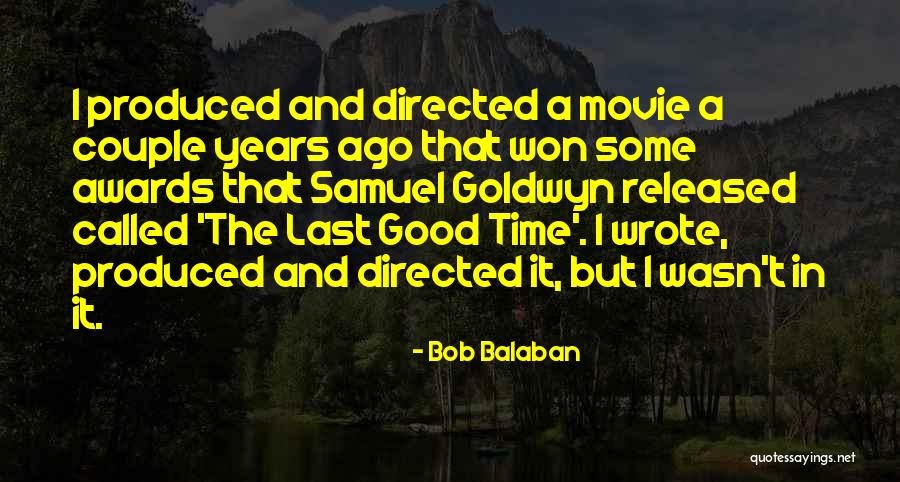 Craske Ucla Quotes By Bob Balaban Craske Ucla Quotes By Bob Balaban