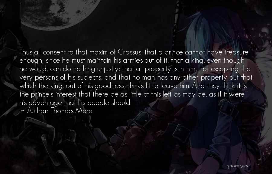 Crassus Quotes By Thomas More