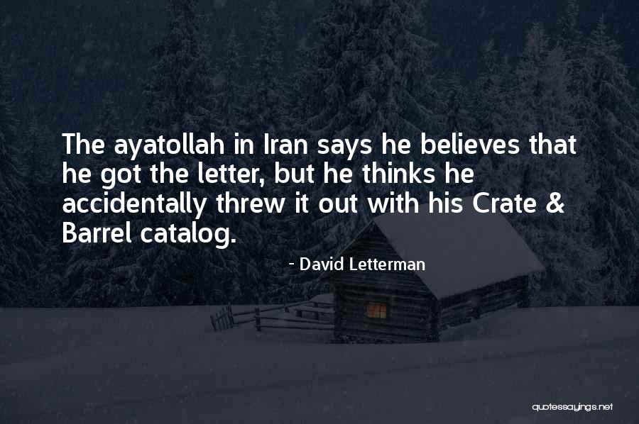 Crate Quotes By David Letterman Crate Quotes By David Letterman
