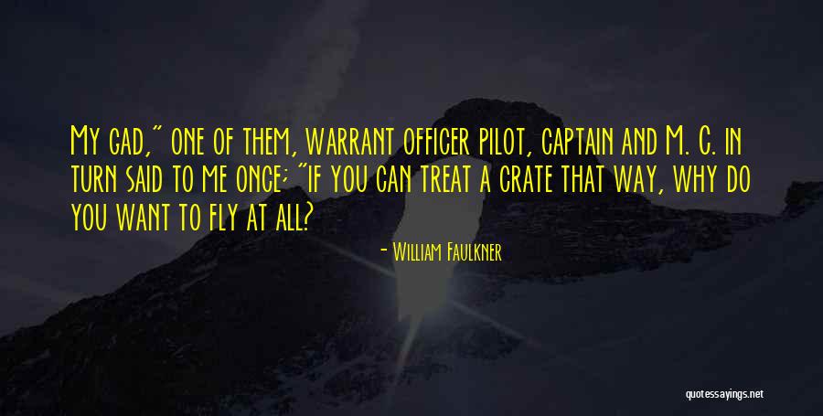 Crate Quotes By William Faulkner Crate Quotes By William Faulkner