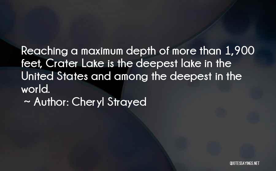 Crater Lake Quotes By Cheryl Strayed