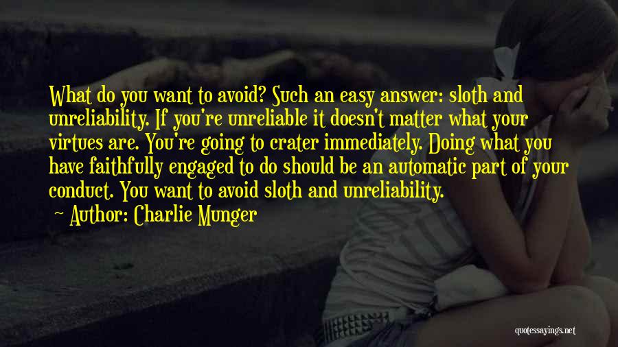 Crater Quotes By Charlie Munger