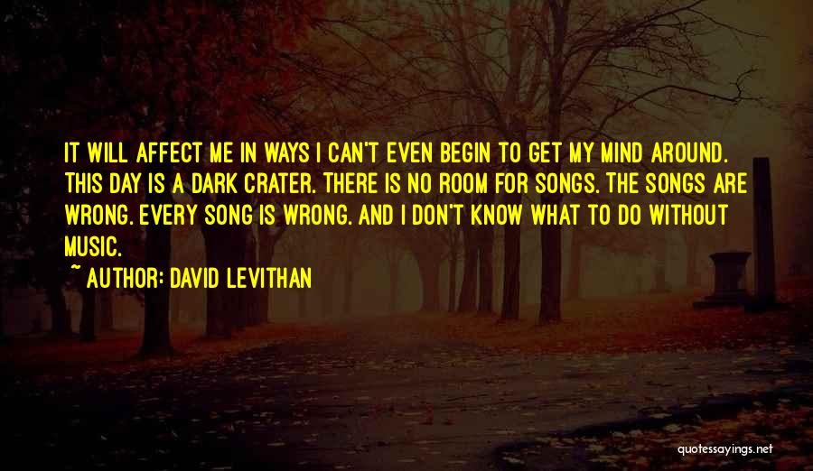 Crater Quotes By David Levithan