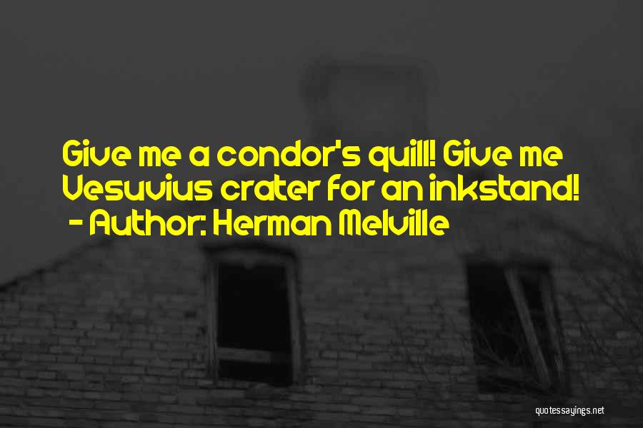 Crater Quotes By Herman Melville