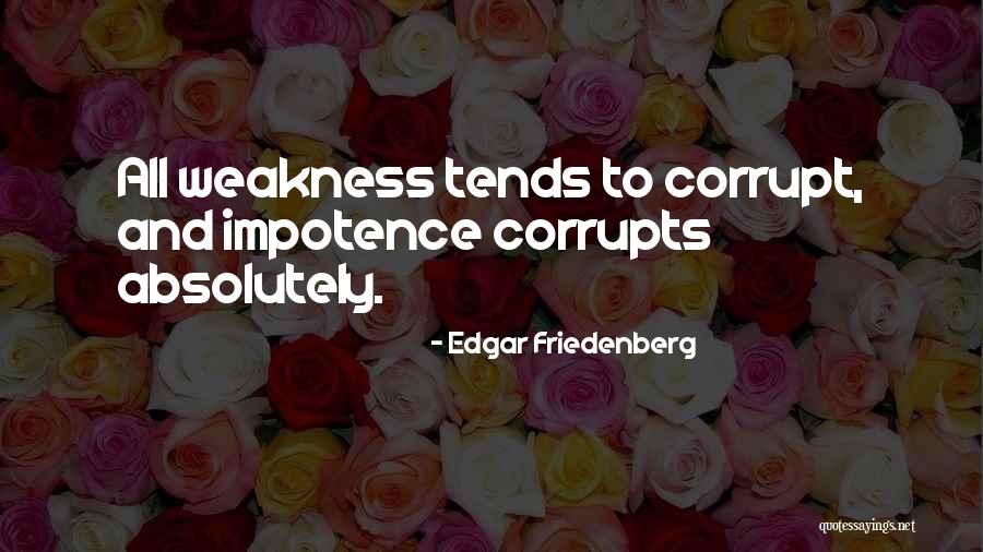 Cratered Ulcer Quotes By Edgar Friedenberg Cratered Ulcer Quotes By Edgar Friedenberg