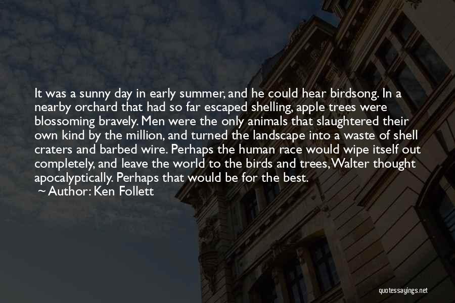 Craters Quotes By Ken Follett