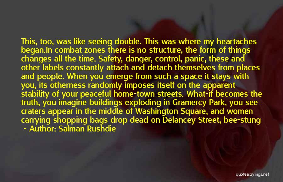 Craters Quotes By Salman Rushdie