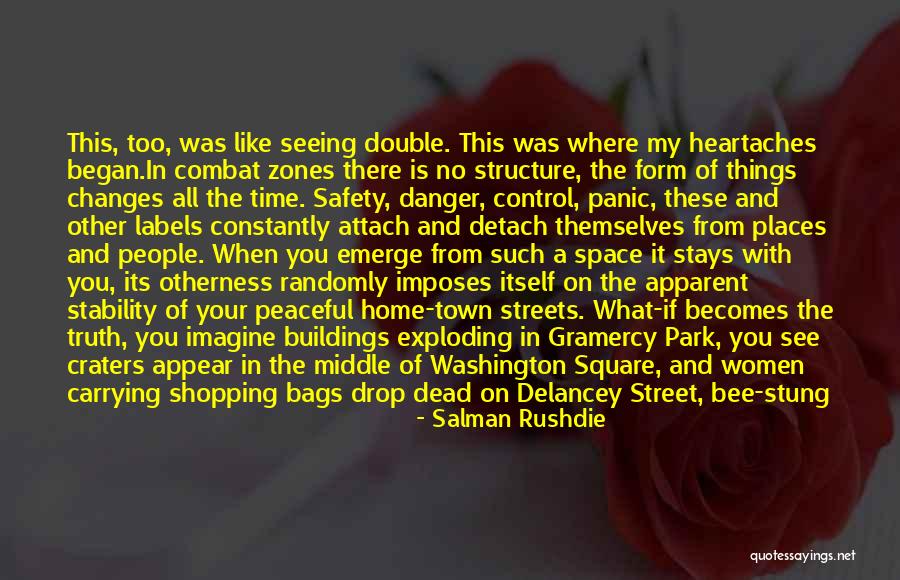 Craters Quotes By Salman Rushdie