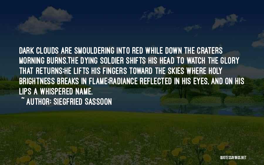 Craters Quotes By Siegfried Sassoon
