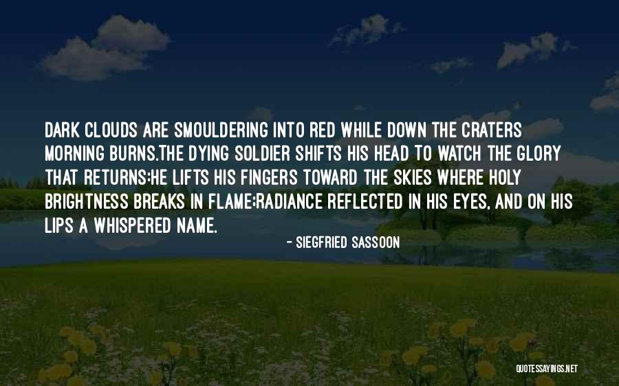 Craters Quotes By Siegfried Sassoon