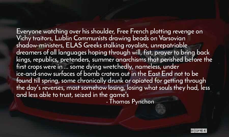 Craters Quotes By Thomas Pynchon